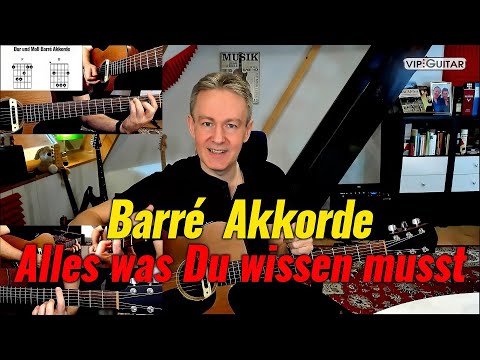 Gitarre: "Wie man Barré Akkorde lernt und spielt." Ein Kompendium! Barree Akkord Gitarre