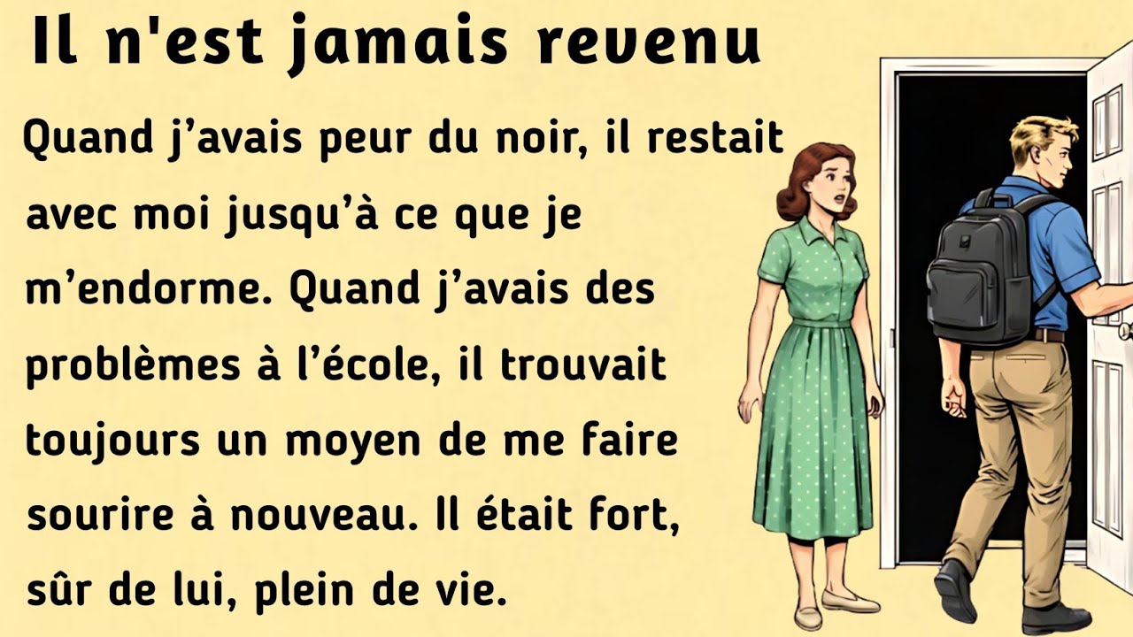 He Never Returned । Improve your French । Learn French with this simple story ( B1-B2 )