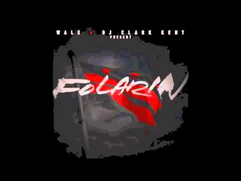 Wale The One Eye Kitten Song ft. Travis Porter (Prod by Diplo)