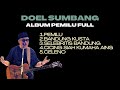 Doel Sumbang Full Album PEMILU Official Audio