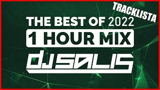 DJ SALIS - THE BEST OF 2022 [ MUZYKA NA SYLWESTRA ]