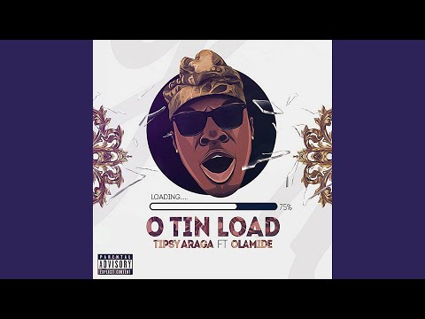 O Tin Load (feat. Olamide)