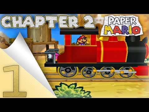 Paper Mario: Chapter 2 - Part 1 [Mt. Rugged]