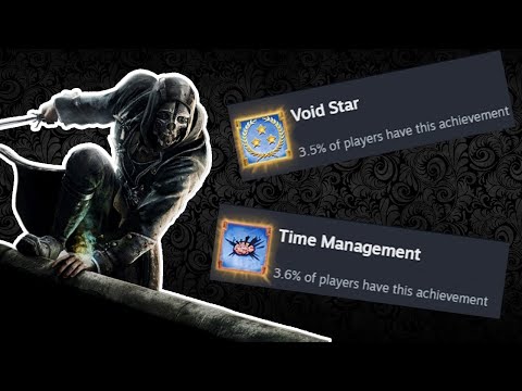 I Hunted ALL The Rarest Achievements In Dishonored
