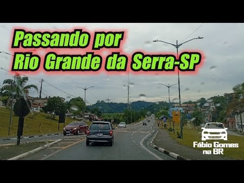 Passando Por Rio Grande da Serra SP Sentido São Bernardo do Campo. 