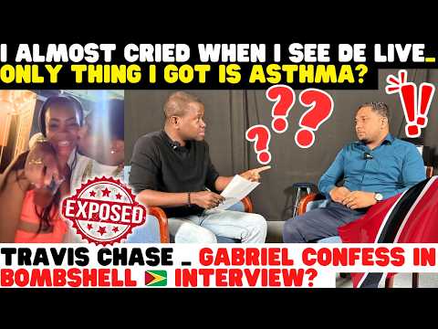 🛑 🇹🇹 GABRIEL _ I NEVER HAD S#X WITH NO LADIES  🇬🇾? 🛑 TRAVIS CHASE B@MBSHELL INTERVIEW WITH 🇹🇹  MAN!