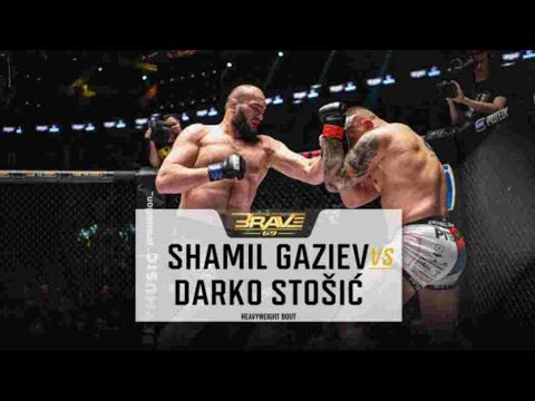 Darko Stošić vs Shamil Gaziev | FREE MMA Fight | BRAVE CF 69