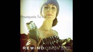 Elizabeth Shepherd - Pourquois Tu Vis