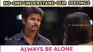 Sivakarthikeyan Whatsapp Status  Sad Whatsapp Stat