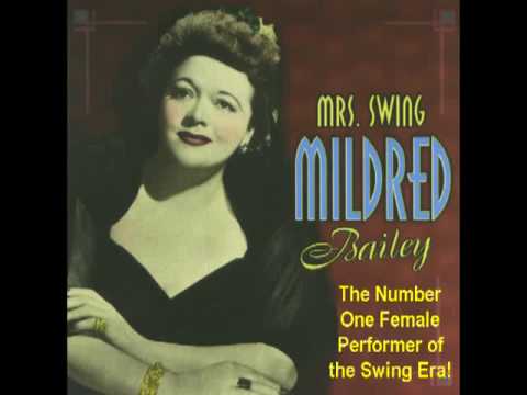 MILDRED BAILEY - I Go for That (1938)