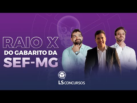 SEF MG - RAIO X do gabarito da prova