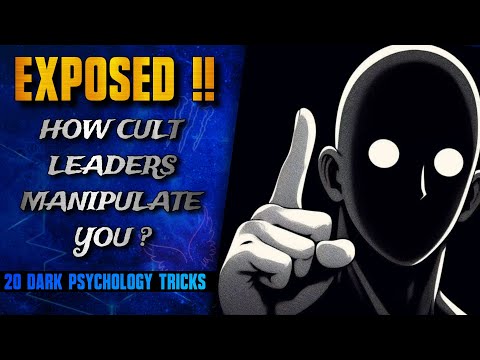 20 Dark Psychology Techniques used by Cult Leader & Politicians to manipulate you | THE DARK PSYCHIC