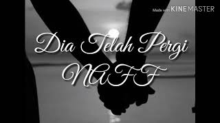 Download lagu Karaoke Akustik - DIA TELAH PERGI / NAFF mp3 Download lagu Karaoke Akustik - DIA TELAH PERGI / NAFF mp3
