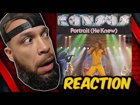 Rap Videographer REACTS to KANSAS "PORTRAIT(HE KNEW)" - First Time REACTION - I Didnt Know!!!