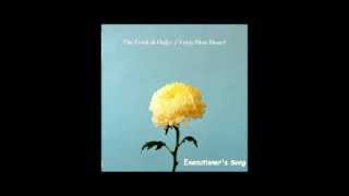 The Fresh & Onlys - Executioner's Song