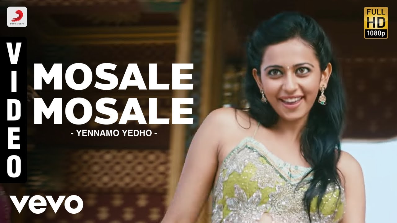 Mosale Mosale Song Lyrics | Yennamo Yedho | Deepak, A.V. Pooja