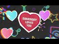 Somebody Loves You