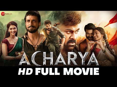 आचार्य Acharya | Ram Charan, Chiranjeevi, Kajal Aggarwal, Pooja Hegde, Mahesh Babu | Full Movie 2022