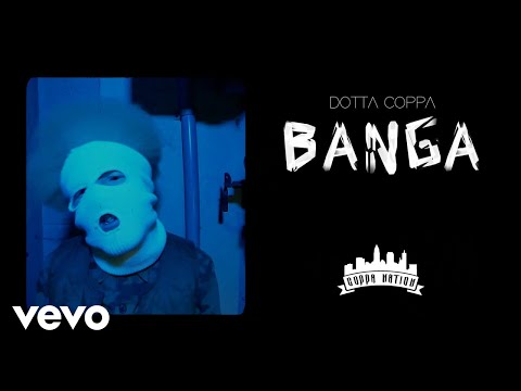 Dotta Coppa - Banga (Official Video) [prod. by Dancehall Station]