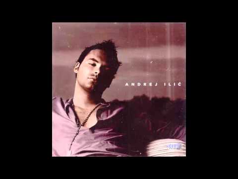 Andrej Ilic - Tijana - (Audio 2011) HD