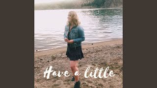 Have a Little Faith in Me