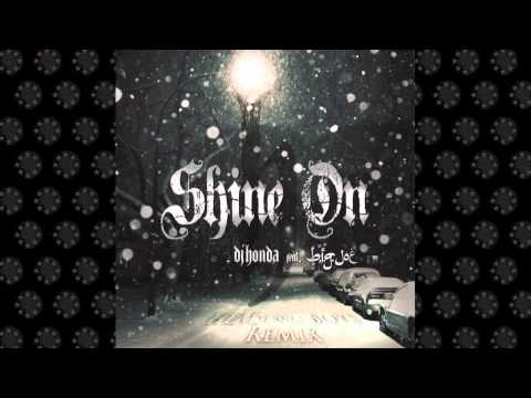 dj honda feat. BIGJOE - Shine On 