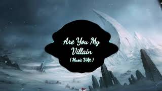 Download lagu Are You My Villain ( J.Fla ) | Nhạc tre gây nghiện nhất 2019 mp3