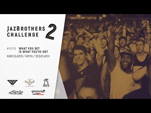 JazBrothers feat. Karo Glazer, Hryta, Sequelachi -  WYGIWYG (Challenge S2E11)