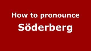 How to pronounce Söderberg
