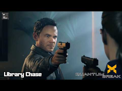 Part 3: Library Chase | Quantum Break | Act 1 |  #quantumbreak