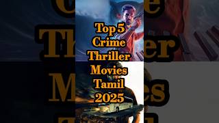 Download lagu TOP 5 Crime Thriller Movies Tamil 2025 #tamilmovie #primevideo #shorts #top5 #crimethriller #movies mp3