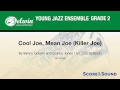 Cool Joe, Mean Joe (Killer Joe), arr. Lisa DeSpain – Score & Sound