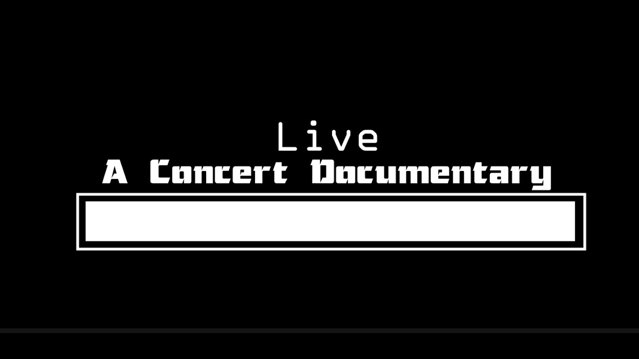 Live - A Concert Doc