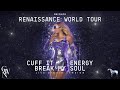 Beyoncé - CUFF IT / ENERGY / BREAK MY SOUL (Live Studio Version) [Renaissance Tour]