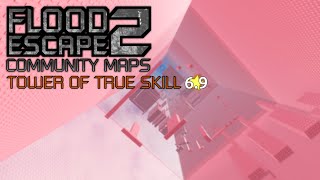 FE2CM | Tower of True Skill