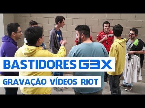 Bastidores Gravação Vídeos Riot - CBLoL