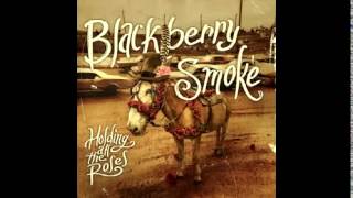 Blackberry Smoke -No Way Back To Eden
