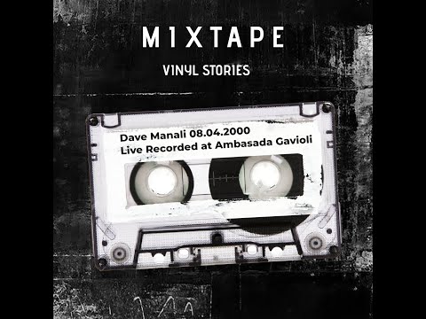 M1XTAPE : Dave Manali Live @ Ambasada Gavioli (20.11.1999)