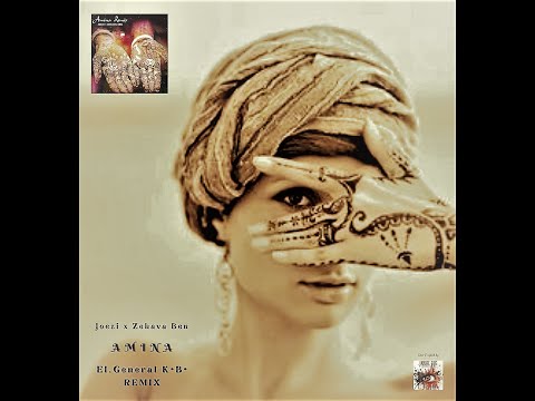 Joezi X Zehava Ben - Amina (EL-General | K•B• ®️™️ Remix)