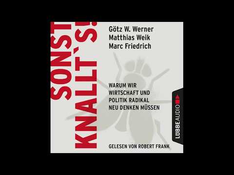 SONST KNALLT'S! von Matthias Weik, Götz W. Werner, Marc Friedrich | Sprecher Robert Frank