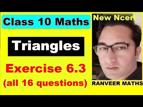 Class 10 Maths , Exercise 6.3 | Triangles | NEW NCERT | Ranveer Maths 10