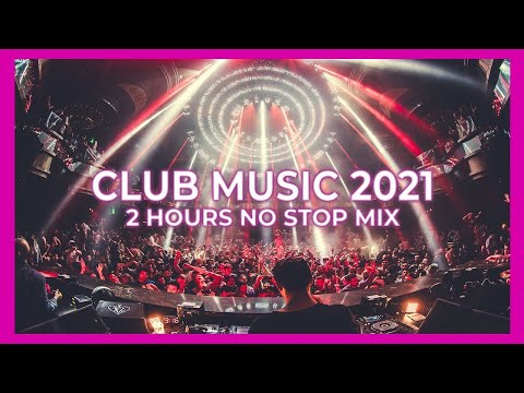 CLUB MUSIC MIX 2021 🔥  | Best Remixes & Mashups Of Popular Songs 🎉