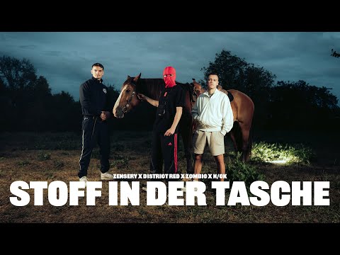 ZENSERY & ZOMBIC & DISTRICT RED & N/CK - STOFF IN DER TASCHE (offizielles Musikvideo)