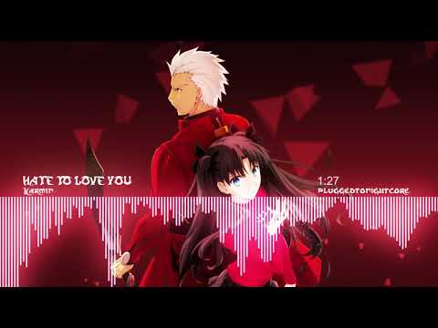 [Nightcore] Hate To Love You