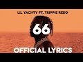 Lil Yachty 66 Ft Trippie Redd Official Lyrics