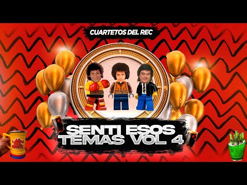 SENTI ESOS TEMAS Vol. 4 - CUARTETOS DEL RECUERDO (Dj Gønzalo® Pachecø Linea 57)