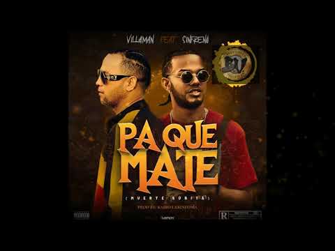 Pa Que Mate X Beethoven Villaman FT  Sin Freno Tiradera pa' Quimico, Mandrake, & Rochy