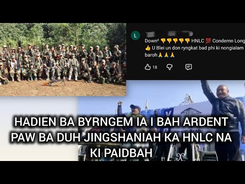 LYNGBA KI COMMENT PAW BA DUH JINGSHANIAH KA HNLC NA KI PAIDBAH NAMAR BYRNGEM IA I BAH ARDENT BAD VPP