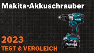 TOP–7. Die besten Makita-Akkuschrauber. Test & Vergleich 2023 | Deutsch