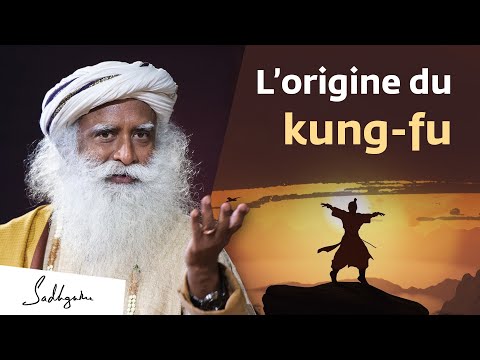 L'origine du kung-fu Shaolin - Sadhguru #artsmartiaux